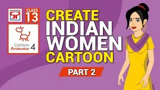 Cartoon Animator 4: Make Indian Women Cartoon | 2D Animation | Hindi Tutorial Part 2