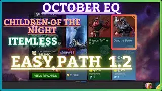 MCOC | EQ 1.2 | Easy Path | October EQ | CHILDREN OF THE NIGHT | Itemless |
