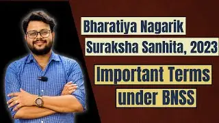 Important Terms under BNSS|Bharatiya Nagarik Suraksha Sanhita, 2023| BNSS, 2023#IndianLaw#BNSS2023