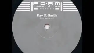 Kay D. Smith - A1 - Formvollendet