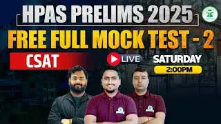 HPAS Prelims 2025 | Free Mock Test- 2 | CSAT | CivilsTap Himachal