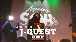 J-Quest &bull; PERFORMING LIVE AT S.O.Bs 12.21.19