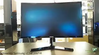 Обзор монитора Samsung LC24F396FHI (Изогнутый экран, FullHD, недорого)