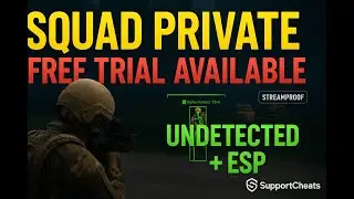 SQUAD PRIVATE CHEAT 🔥 FREE TRIAL AVAILABLE! | Undetected ESP + Aimbot | StreamProof 2025