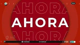 IP Noticias - Placa AHORA (2023)