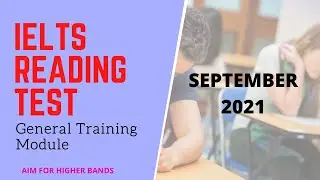 IELTS general training reading test with answers | September 2021