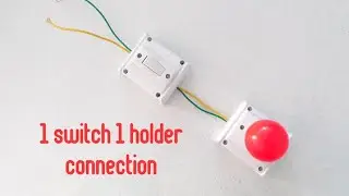 Two way switch connection | 2 way switch connection