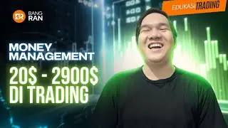 MONEY MANAGEMENT MERUBAH 20$ MENJADI 2900$ DI TRADING