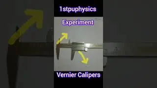 Vernier Calipers Part_1  |1stpuphysics experiment #shorts #bhavyaphysics1983