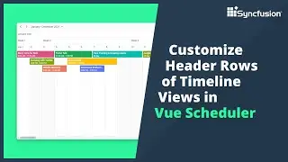 Customize Header Rows of Timeline Views in Vue Scheduler