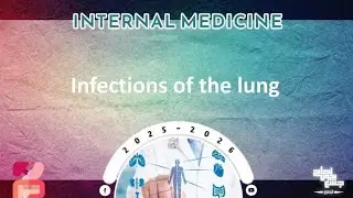 Revision of L9: Infections of the lung (Pneumonia); Internal medicine