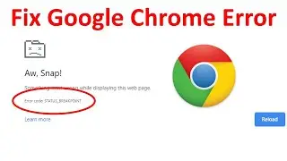 How to Fix STATUS BREAKPOINT Error in Google Chrome
