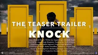 KNOCK - A Psychological Thriller | Teaser Trailer
