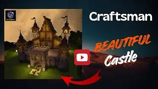 Craftsman | Beautiful Castle Visit | Full Walkthrough 