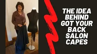 The idea behind Got Your Back Salon Capes