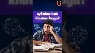 Kab Khatam Hoga Syllabus Hamara | JEE Memes | UnchaAi Mentorship #jee2025