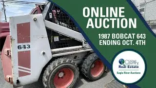 1987 Bobcat 643 -  Online Auction Ending October 4th