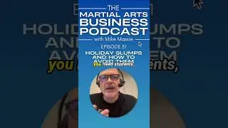 The Martial Arts Business Podcast episode 51 #podcast #podcast