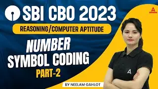 Number Symbol Coding Part-2 | Reasoning & Computer Aptitude Number | SBI CBO 2023 | By Neelam Mam