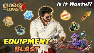 Equipment Blast Event Guide 🔥 | How It Works & Best Tips | Clash of Clans