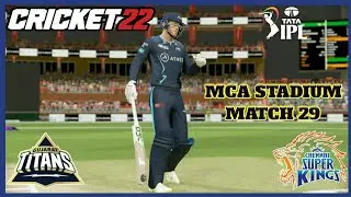 CSK vs GT TATA IPL 2022 - Match 29 | Cricket 22 PC Gameplay 1080P 60FPS