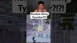 Random Shiny Tyranitar?!?!