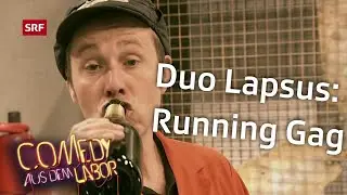 Duo Lapsus: Running Gag | Comedy aus dem Labor | SRF