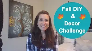 Fall DIY & Decor Challenge 2018 -hosted by The DIY Mommy//Dollar Tree DIY