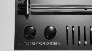 Tilde Elektriske Kretser - Fjærlett - swells and drones
