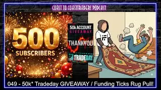 Эпизод 049 - Розыгрыш 50 000 аккаунтов Tradeday и сбор средств!