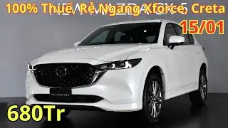 ✅Giá Khuyến Mại Mazda CX5 Giữa Tháng 1 Mới Giảm Gần 100% Thuế, Rẻ Ngang Xforce, Creta | Xegiatot24h