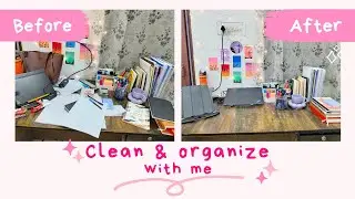 Sunday Reset | Cleaning and Organizing My Desk🌷✨ || #clean #desksetup #desktour #stationery #asmr 