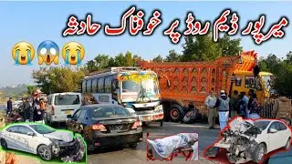 Terrible accident on Mirpur Dam Road/جڑی کس پارک میرپور آزاد کشمیر