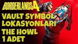 Borderlands 4 - The Howl Vault Symbol Locations (COLLECTIBLE ITEMS AND LOCATIONS)