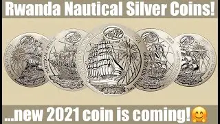 Nautical ⚓️ Series ... Rwanda 2017-20 Nautical Bullion Coins (plus preview of the new 2021 Sedov)