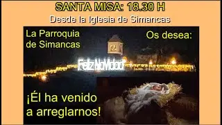 Nochebuena 18:30 H. - Simancas 2025