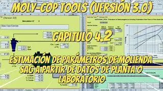 Moly-Cop Tools (versi&oacute;n 3.0) || Capitulo 4.1 || Estimaci&oacute;n de par&aacute;metros de Molienda SAG