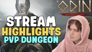 Odin Valhalla Stream Highlights (PvP Dungeon) Pt 3