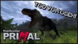 theHunter: Primal - Tod von oben! [ deutsch | gameplay ]