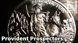 Prospector Rounds & Constitutional Silver (90%)