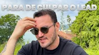 Leads não são o problema (o vendedor é)