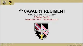 [ 7Cav ] [ ARMA Reforger ] Friday Firefight JAN26, Operation A Bridge Too Far  [ Public OP]
