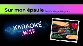 Sur mon &eacute;paule - Les cowboys fringants - karaok&eacute;