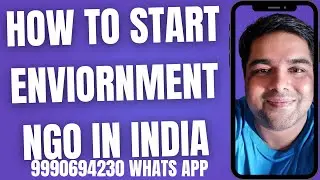 How to Start Environment Conservation NGO in India