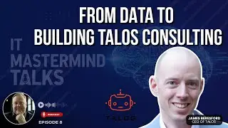 James Beresford: From Data to Building Talos Consulting