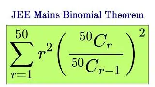 JEE Mains Binomial Summation Problem | Must-Know Trick 🔥
