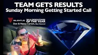 Valentus | October 22 Sunday Morning Getting Started Call