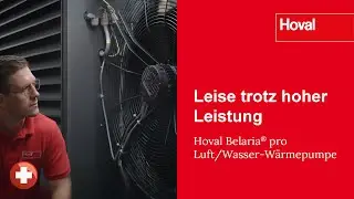 Leise trotz hoher Leistung - Hoval Belaria® pro | 2026