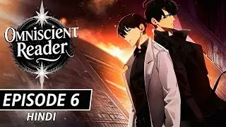 Omniscient Reader's Viewpoint Episode 6 in Hindi  |chapter 17-18|KAGE|
