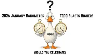 The January Barometer: TQQQ Blasts Higher
